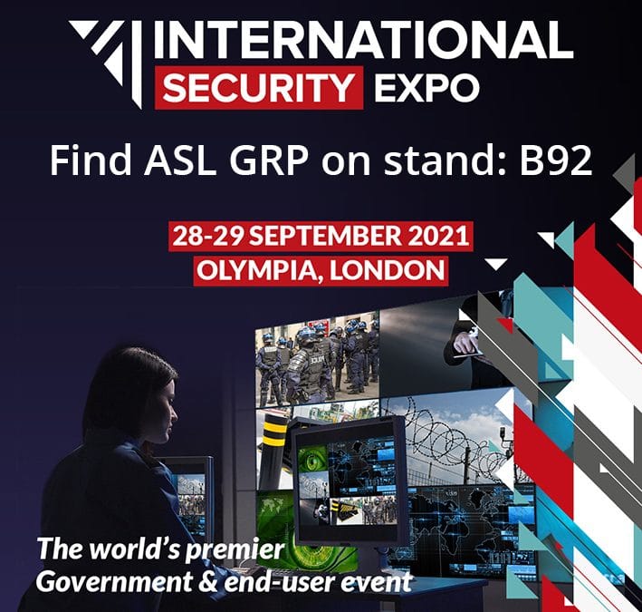 ASL GRP exhibiting at International Security Expo at Olympia